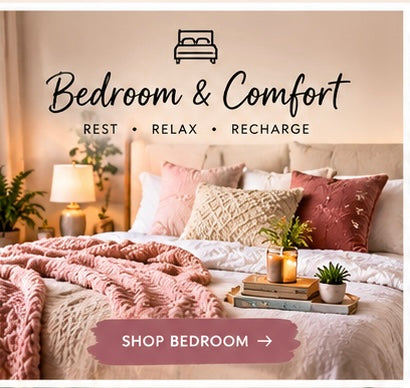Bedroom & Comfort